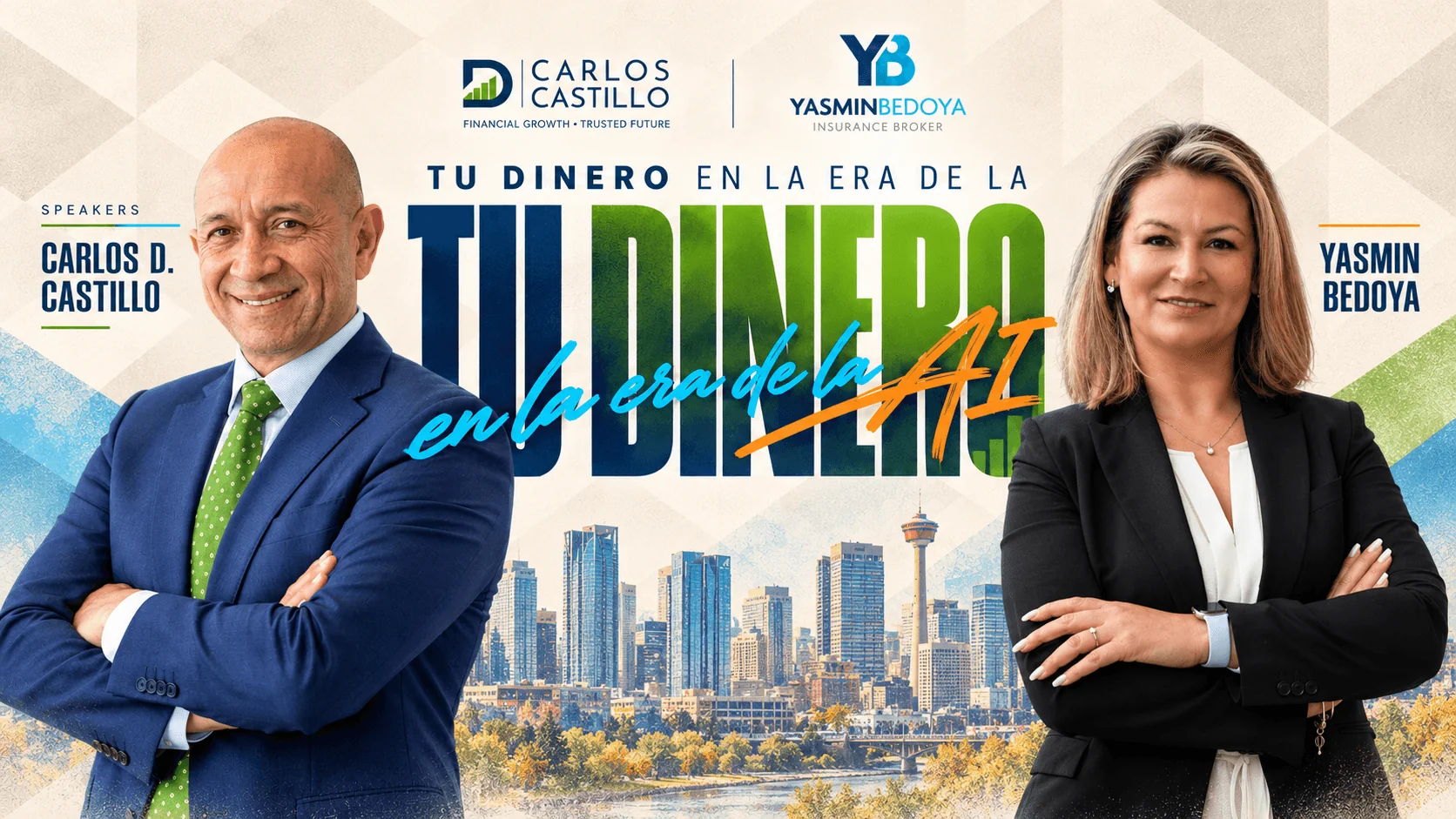 Tu Dinero en la Era de la IA — Carlos D. Castillo y Yasmin Bedoya en Calgary